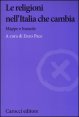 Le religioni nell'Italia che cambia - Mappe e bussole