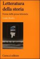 Letteratura della storia - Forme della prosa letteraria