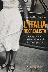 L'Italia neorealista