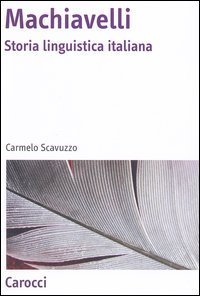 Machiavelli - Storia linguistica italiana