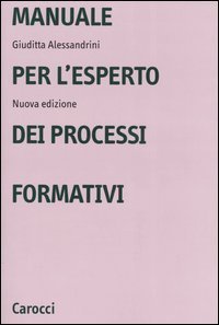 Manuale per l'esperto dei processi formativi
