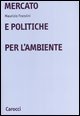 Mercato e politiche per l'ambiente