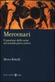 Mercenari - Il mestiere delle armi nel mondo greco antico