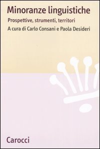 Minoranze linguistiche. Prospettive, strumenti, territori