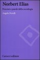 Norbert Elias - Processi e parole della sociologia