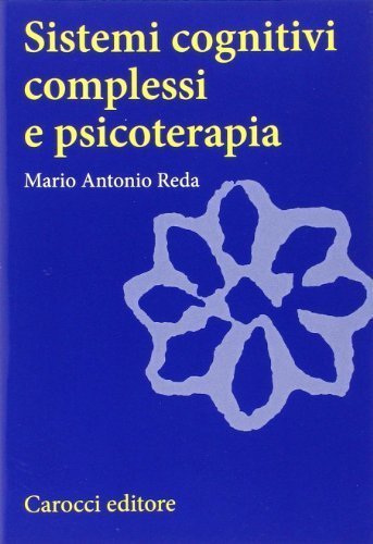 Sistemi cognitivi complessi di psicoterapia