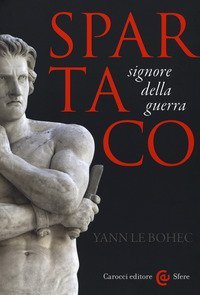 Spartaco, signore della guerra