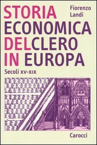 Storia economica del clero in Europa - Secoli XV-XIX