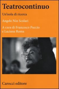 Teatrocontinuo. Un'isola di ricerca