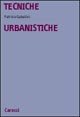 Tecniche urbanistiche
