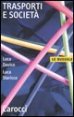 Trasporti e societ&agrave;