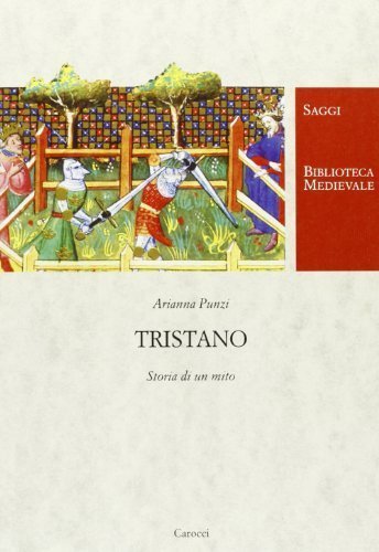 Tristano. Storia di un mito