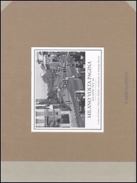 Milano volta pagina - Gli anni '50 e '60