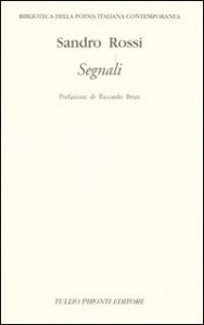 Segnali. Poesie 1945-2004