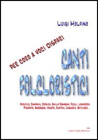 Canti folcloristici - Per coro a voci dispari