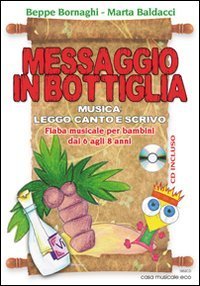 Messaggio in bottiglia - Con CD Audio