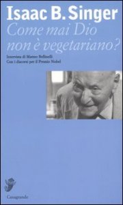 Come mai Dio non &egrave; vegetariano? Intervista di Matteo Bellinelli