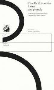 &Egrave; nata una primula. Percorso epistemologico fra Prassd