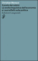 Il posto dei calzini. La svolta linguistica dell'economia e i suoi effetti nella politica