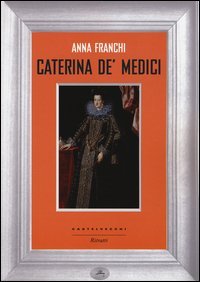 Caterina de' Medici
