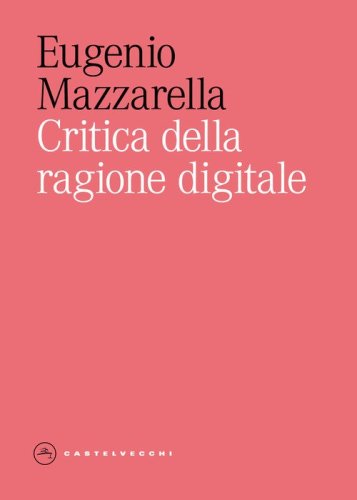 Critica della ragione digitale