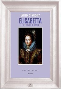 Elisabetta e il conte di Essex