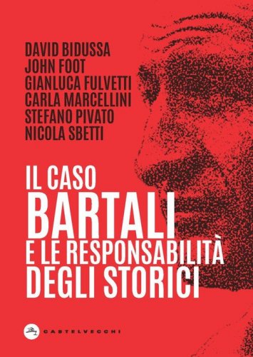 Il caso Bartali e la responsabilit&agrave; degli storici