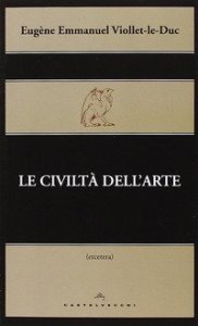 Le civilt&agrave; dell'arte