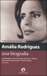 Am&aacute;lia Rodrigues. Una biografia