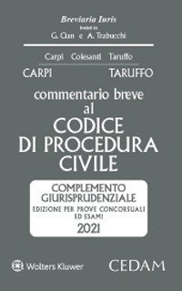 Commentario breve al Codice di procedura civile. Complemento giurisprudenziale