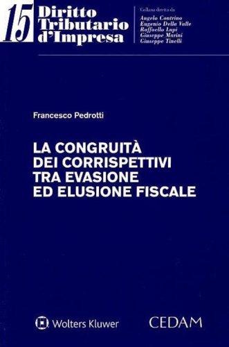 La congruit&agrave; dei corrispettivi tra evasione ed elusione fiscale