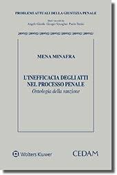 L'inefficacia degli atti nel processo penale. Ontologia della sanzione