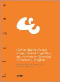 Corpus linguistics and computational - An overview with special reference to english
