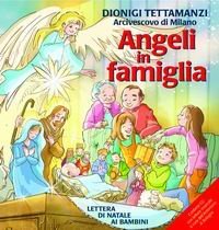 Angeli in famiglia. Lettera di Natale ai bambini