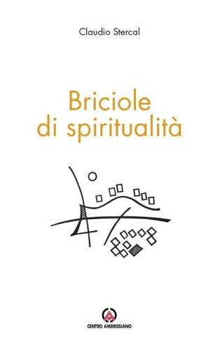 Briciole di spiritualit&agrave;