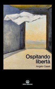 Ospitando libert&agrave;