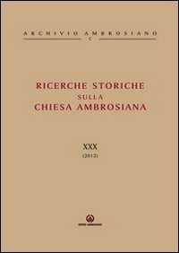 Ricerche storiche sulla Chiesa ambrosiana