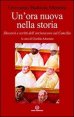 Un'ora nuova nella storia - Discorsi e scritti dell'arcivescovo sul Concilio