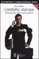 L'addetto stampa - Professionista della comunicazione