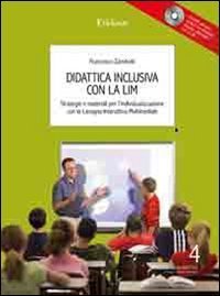 Didattica inclusiva con la LIM. Strategie e materiali per l'individualizzazione