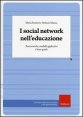 I social network nell'educazione. Basi teoriche, modelli applicativi e linee guida