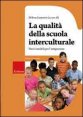 La qualità della scuola interculturale - Nuovi modelli per l'integrazione