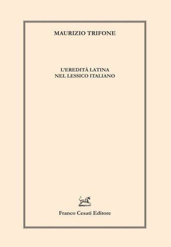 L'eredità latina nel lessico italiano