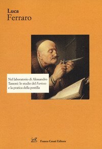Nel laboratorio di Alessandro Tassoni: lo studio del &laquo;Furioso&raquo; e la pratica della postilla