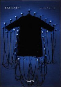Christian Boltanski - Monte di piet&agrave;. Catalogo della mostra (Palermo, 15 ottobre-26 novembre 2000). Ediz. italiana e inglese
