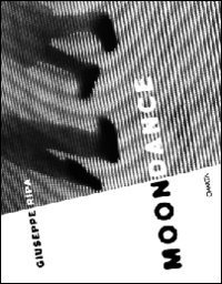 Giuseppe Ripa - Moondance. Ediz. italiana e inglese