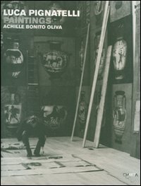 Luca Pignatelli - Paintings. Ediz. italiana e inglese