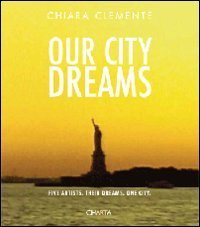 Our city dreams - Five artists. Their dreams. One city