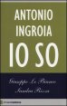 Antonio Ingroia - Io so