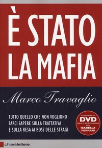 &Egrave; Stato la mafia